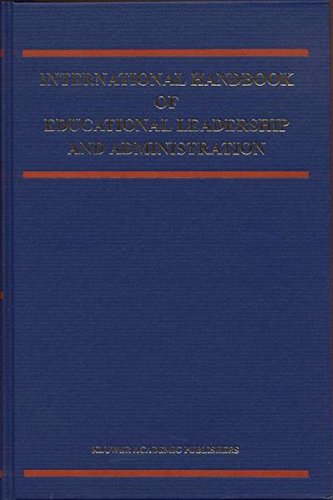International Handbook of Educational Leadership and Administration (Springer International Handbooks of Education)