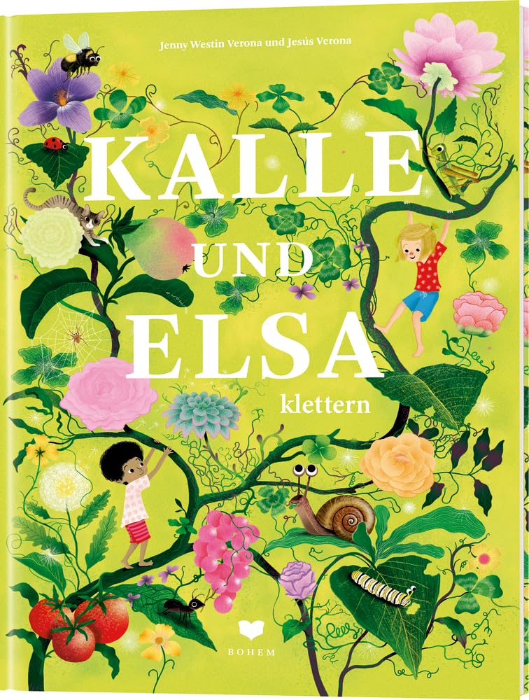 Westin Verona, Jenny: Kalle und Elsa klettern