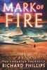 Mark of Fire (The Endarian Prophecy, 1, Band 1)