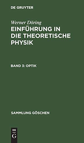 Optik (Sammlung Göschen, 78, Band 78)