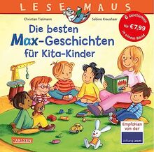 LESEMAUS Sonderbände: Die besten MAX-Geschichten für Kita-Kinder: 6 Geschichten in 1 Band | für Kinder ab 3 Jahre