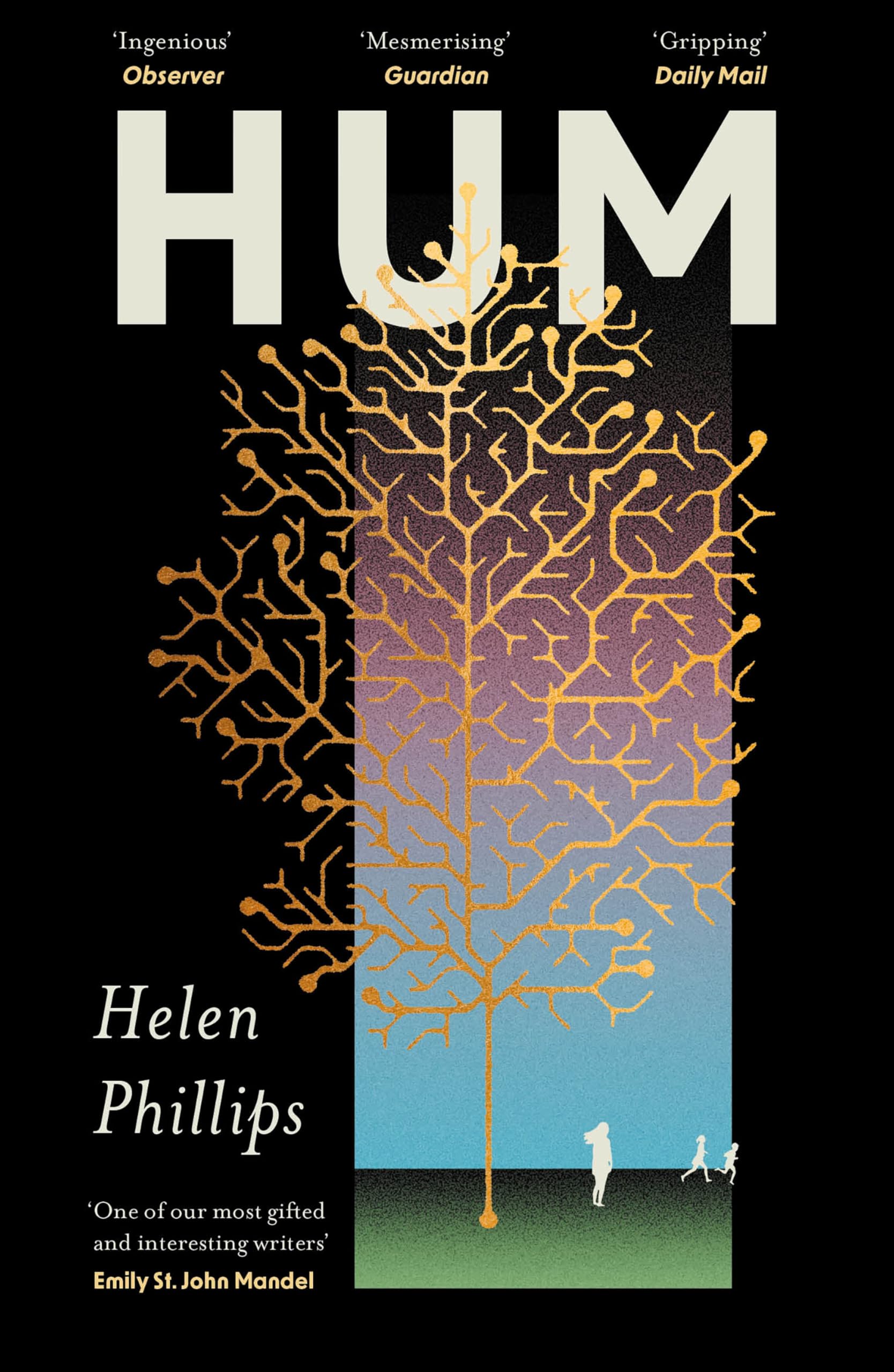 Hum: The thrilling, feminist speculative novel