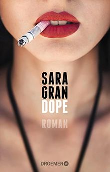 Dope: Roman von Gran, Sara  | Buch | Zustand gut