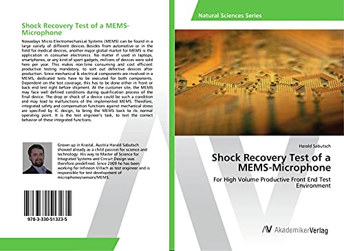Shock Recovery Test of a MEMS-Microphone: For High Volume Productive Front End Test Environment