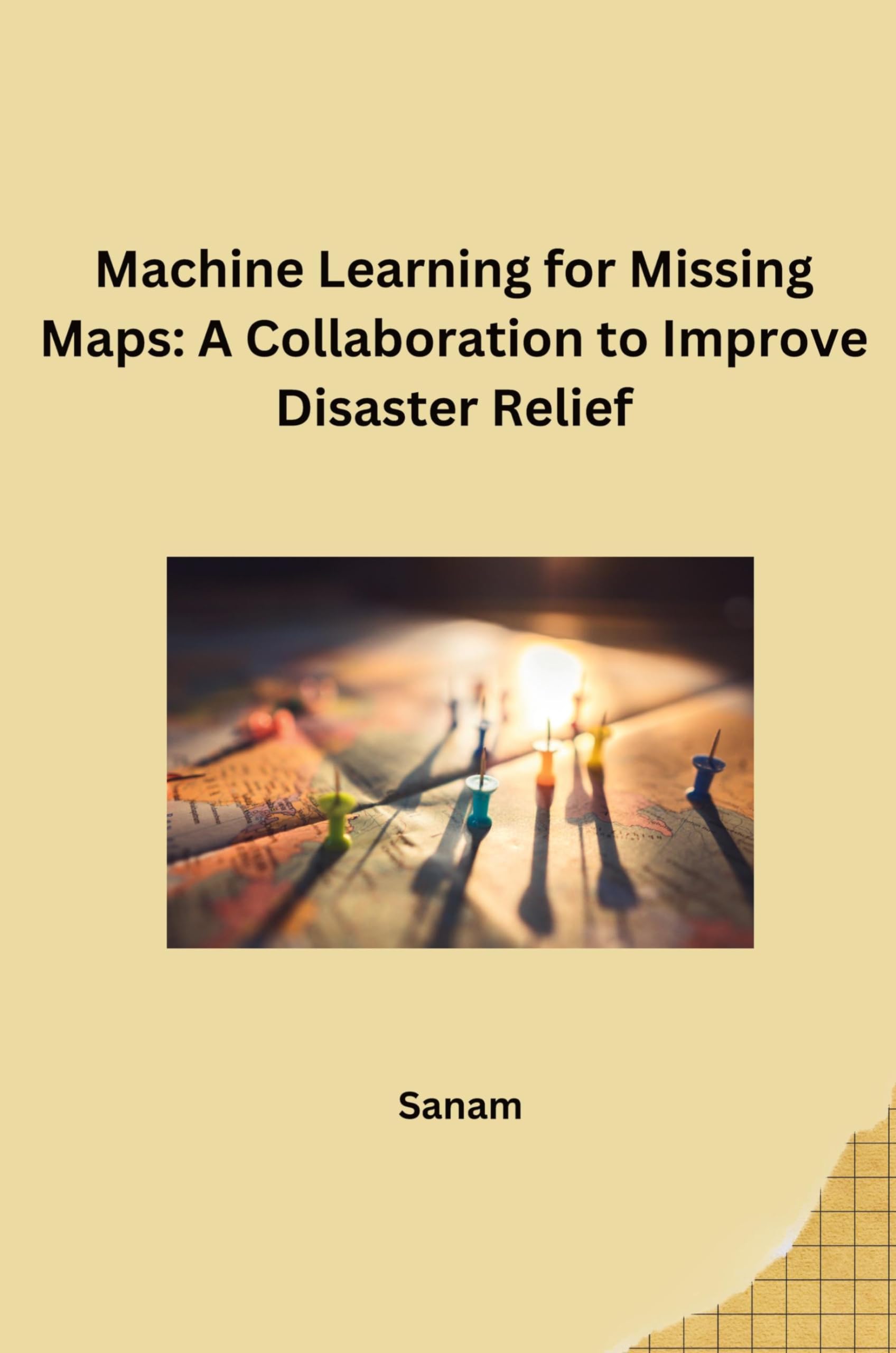 Machine Learning for Missing Maps: A Collaboration to Improve Disaster Relief: DE