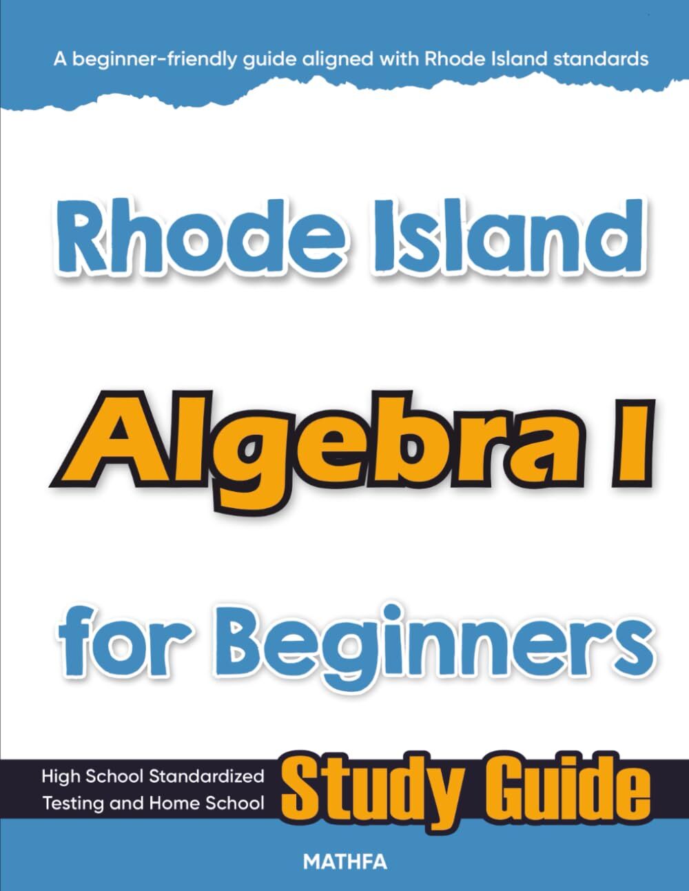 Rhode Island Algebra I for Beginners