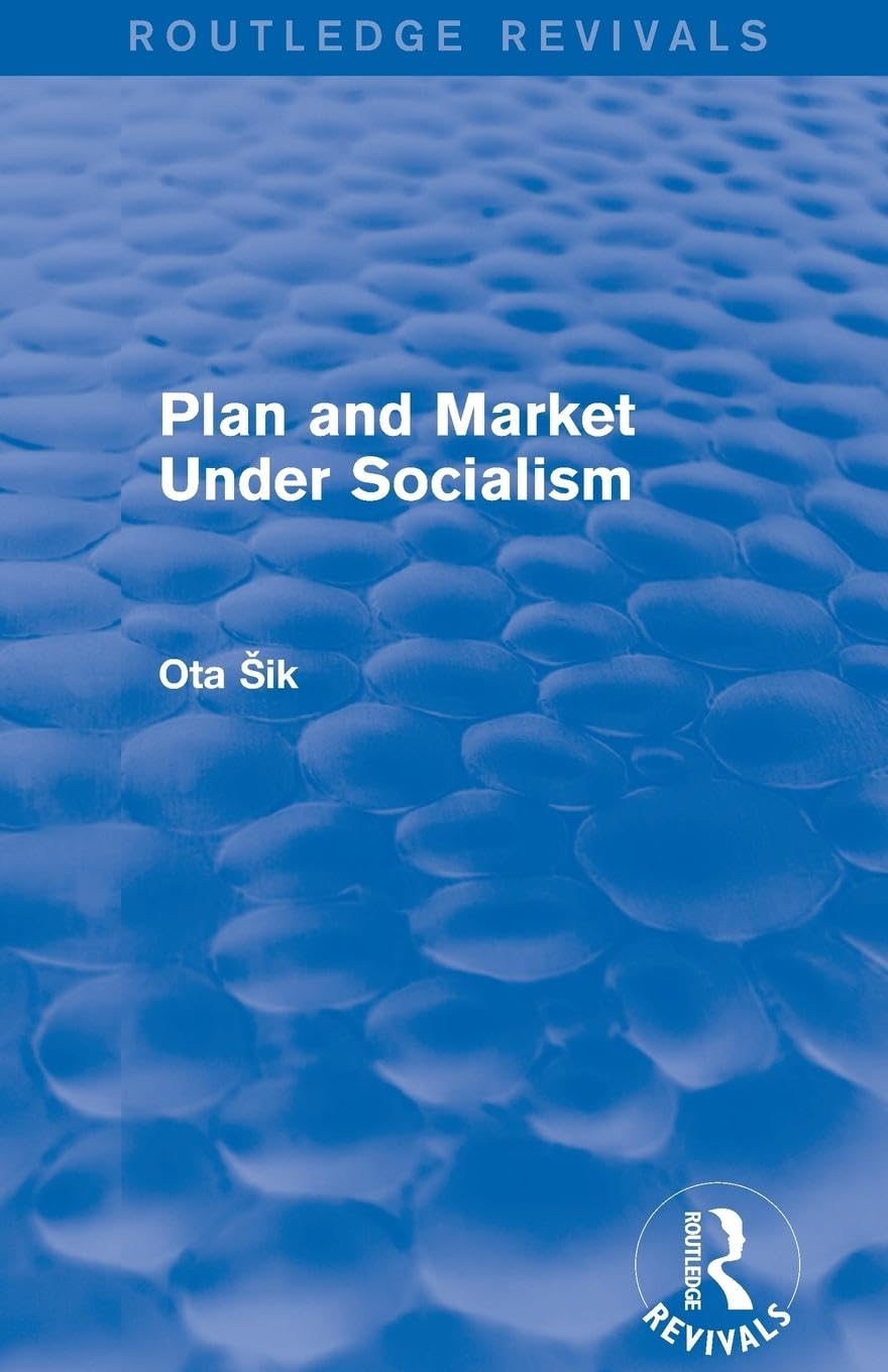 Plan and Market Under Socialism