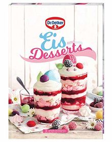 Eis und Desserts: Backen macht Freude 36