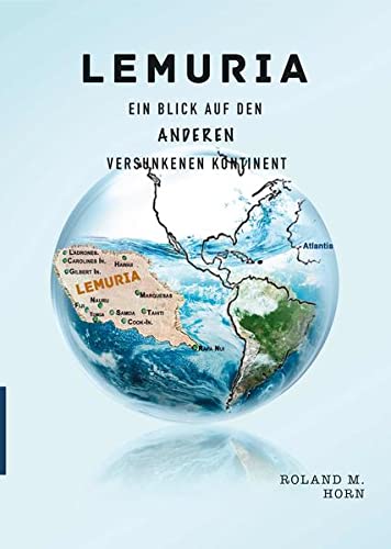 Lemuria: Ein Blick auf den anderen versunkenen Kontinent