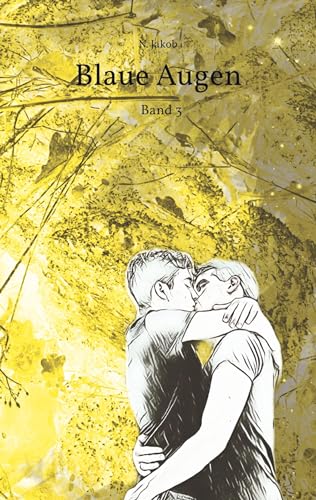 Blaue Augen: Band 3