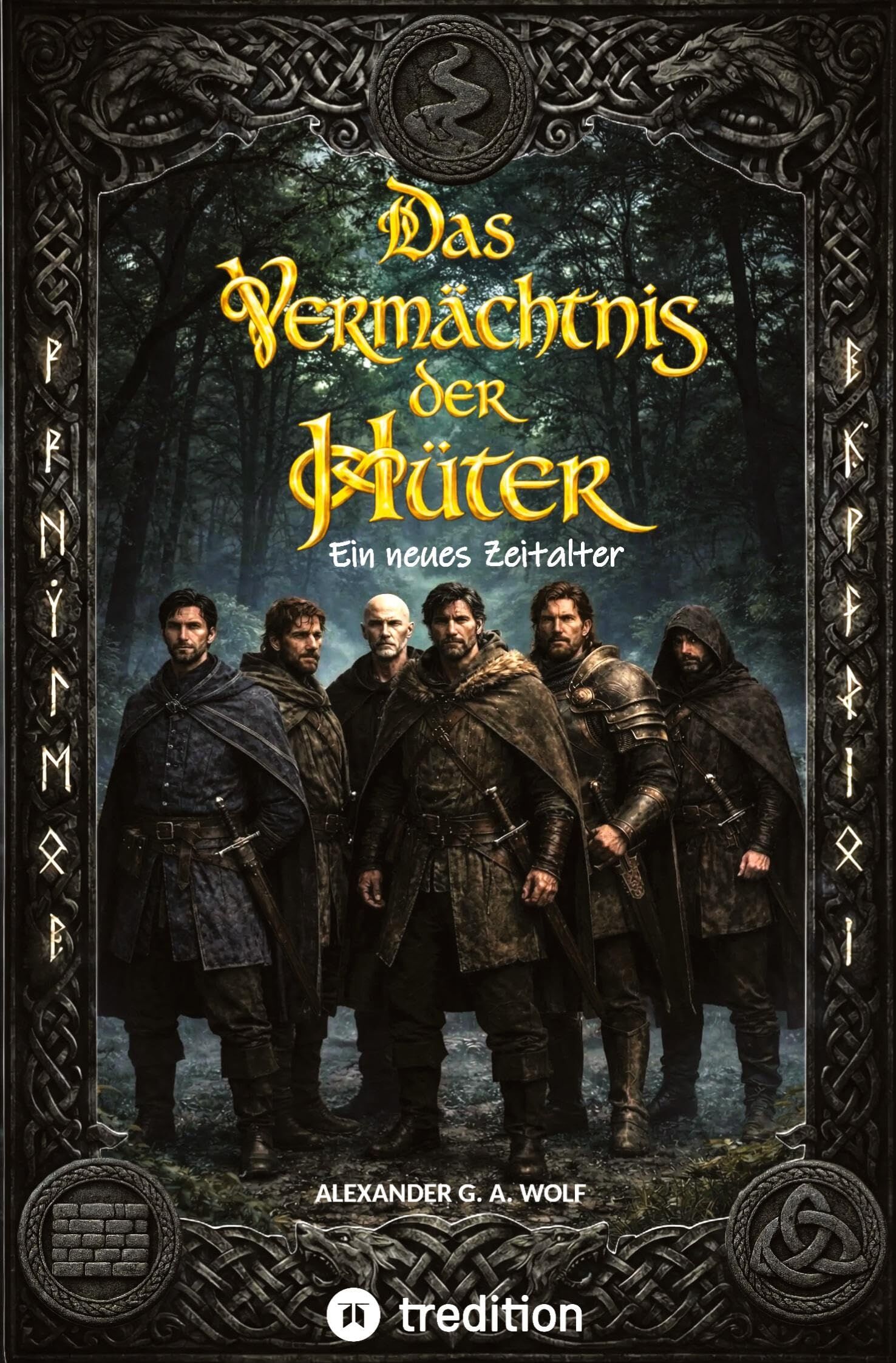 Das Vermächtnis der Hüter