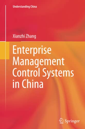 Enterprise Management Control Systems in China (Understanding China)