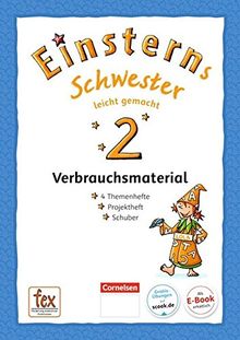 Einsterns Schwester - Sprache und Lesen - Neubearbeitung: 2. Schuljahr - Leicht gemacht: Themenhefte 1-4 und Projektheft mit Schuber. Verbrauchsmaterial