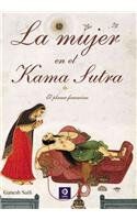 MUJER EN EL KAMASUTRA, LA