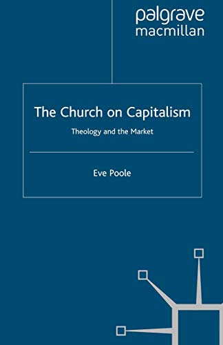 The Church on Capitalism: Theology and the Market