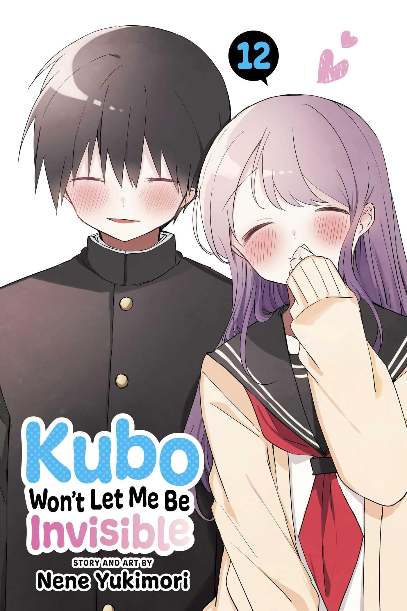 Kubo Won’t Let Me Be Invisible, Vol. 12 (KUBO WONT LET ME BE INVISIBLE GN, Band 12)