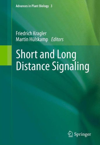 Short and Long Distance Signaling (Advances in Plant Biology)