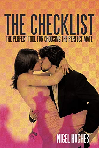 The Checklist: The Perfect Tool For Choosing The Perfect Mate