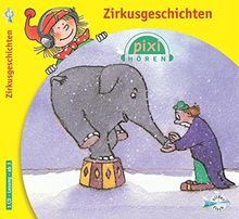 Pixi Hören. Zirkusgeschichten: 1 CD