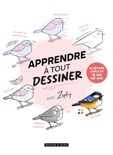Apprendre à tout dessiner avec Zephy : la méthode simple en 15 min par jour