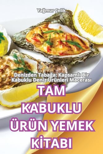 TAM KABUKLU ÜRÜN YEMEK K¿TABI