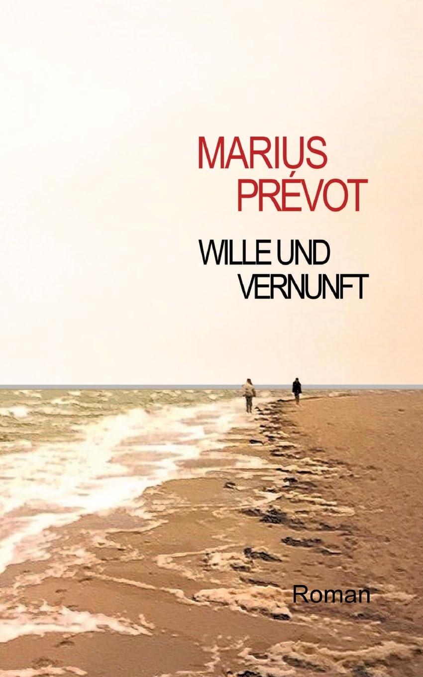 Wille und Vernunft
