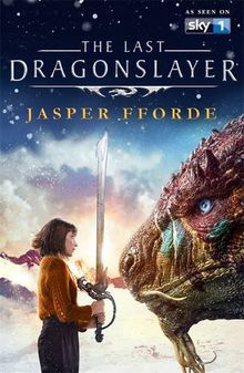 The Last Dragonslayer: Last Dragonslayer Book 1 von Fforde, Jasper | Buch | Zustand sehr gut
