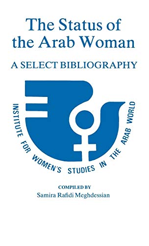 The Status of the Arab Woman: A Select Bibliography