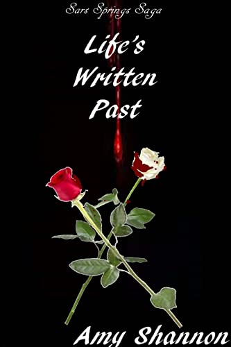 Life's Written Past