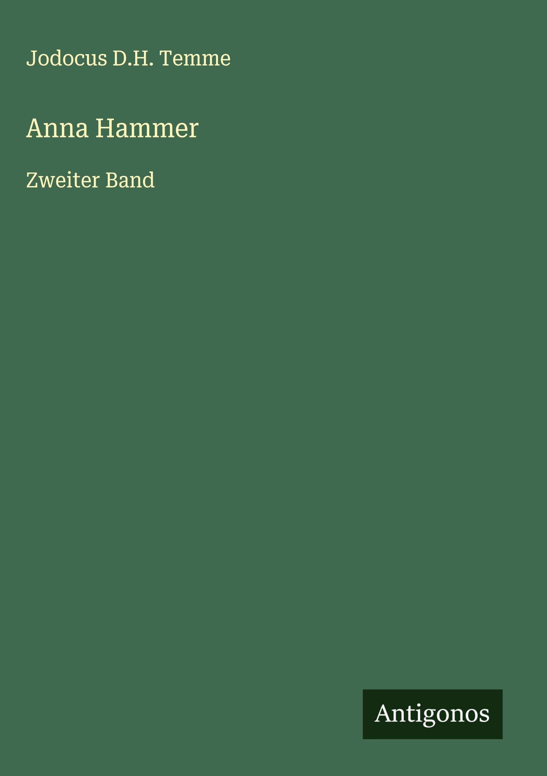 Anna Hammer: Zweiter Band