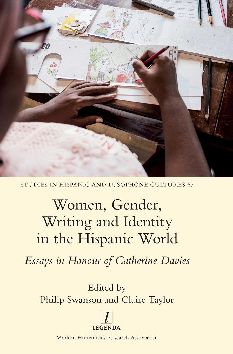 Women, Gender, Writing and Identity in the Hispanic World