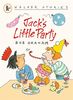 Jack's Little Party (Walker Stories)
