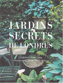 Jardins secrets de Londres