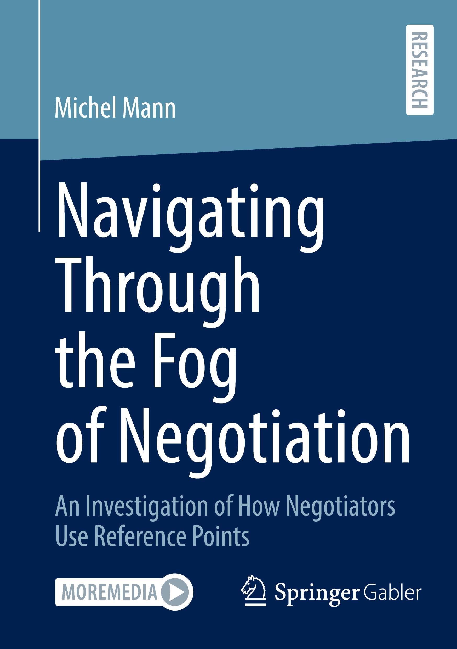 Navigating Through the Fog of Negotiation: An Investigation of How Negotiators Use Reference Points