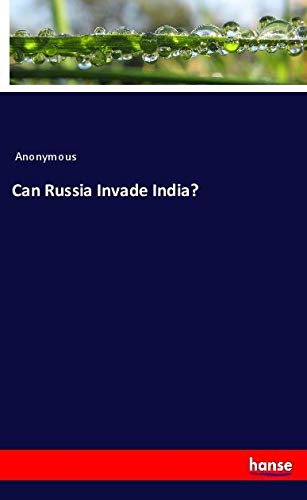 Can Russia Invade India?