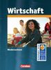 Wirtschaft - Niedersachsen: Sekundarstufe I: Wirtschaft: Schülerbuch
