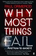 Why Most Things Fail: And How to Avoid It