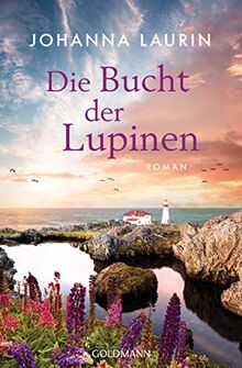 Die Bucht der Lupinen: Roman