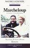 Marcheloup (.)