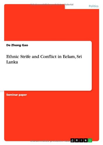 Ethnic Strife and Conflict in Eelam, Sri Lanka
