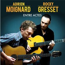 Entre Actes von Rocky Gresset & Adrien Moignar | CD | Zustand sehr gut
