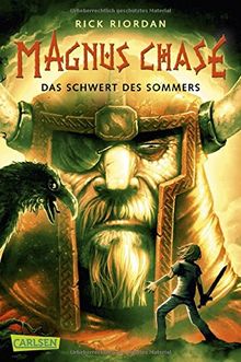 Das Schwert des Sommers (Magnus Chase, Band 1)