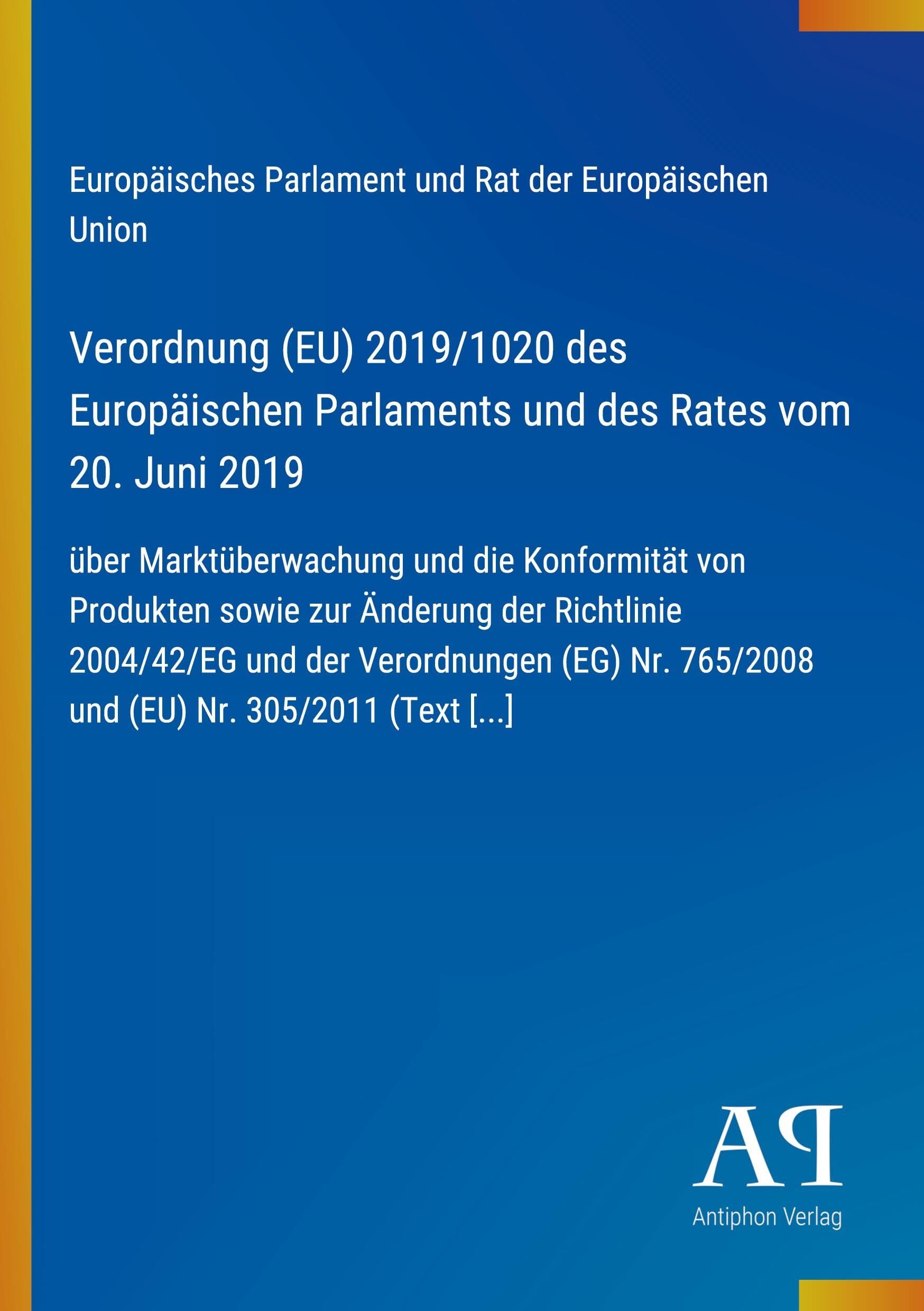Verordnung (EU) 2019/1020 des Europäischen Parlaments und des Rates vom 20. Juni 2019