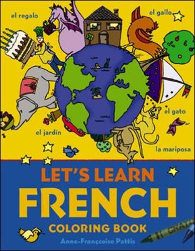 Let's Learn French Coloring Book (Let's Learn Coloring Books)