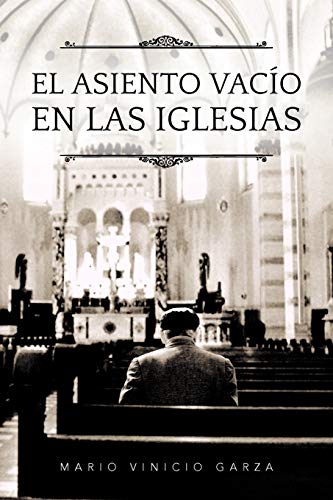 El Asiento Vacío en las Iglesias