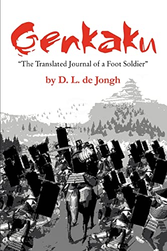 Genkaku: The Translated Journal of a Foot Soldier