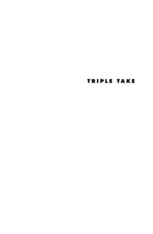 Triple Take: A Novel