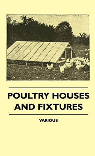 Poultry Houses and Fixtures