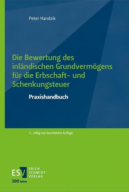 Handzik, Peter: Die Bewertung des inländischen Grundvermögens für die Erbschaft- und Schenkungssteuer