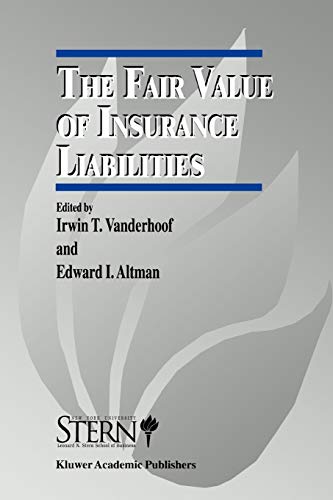 The Fair Value of Insurance Liabilities (The New York University Salomon Center Series on Financial Markets and Institutions, 1, Band 1)